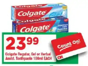 OK Grocer Colgate Regular, Gel or Herbal Asstd. Toothpaste offer