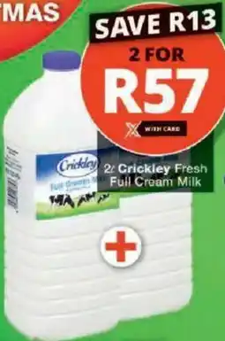 Checkers Hyper Crickley Fresh Full Cream Milk offer