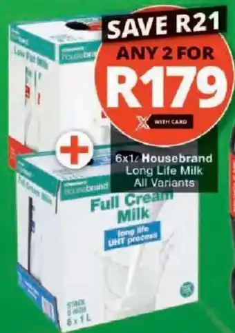 Checkers Hyper Housebrand Long Life Milk All Variants offer