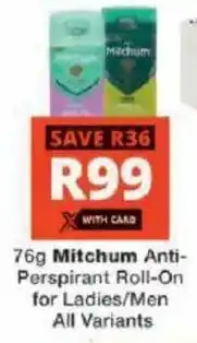 Checkers Hyper Mitchum Anti-Perspirant Roll-On for Ladies/ Men All Variants offer