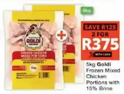 Checkers Hyper Goldi Frozen Mixed Chicken Portions with 15% Brine offer