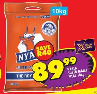 Shoprite NYALA SUPER MAIZE MEAL 10kg offer