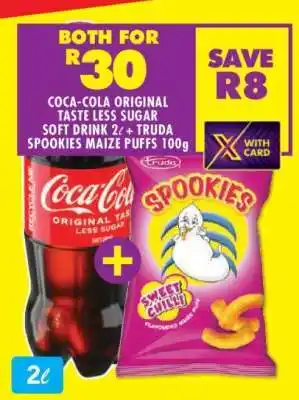 Shoprite COCA-COLA ORIGINAL TASTE LESS SUGAR SOFT DRINK 2L + TRUDA SPOOKIES MAIZE PUFFS 100g offer