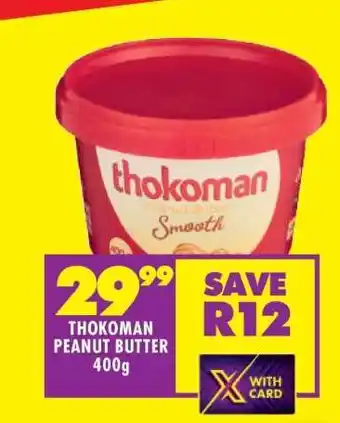 Shoprite THOKOMAN PEANUT BUTTER 400g offer