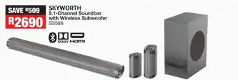 OK Furniture SKYWORTH 5.1-Channel Soundbar with Wireless Subwoofer SS586 offer