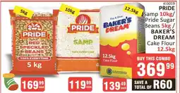 KitKat Cash and Carry PRIDE Samp 10kg / Pride Sugar Beans 5kg / BAKER'S DREAM Cake Flour 12.5kg offer