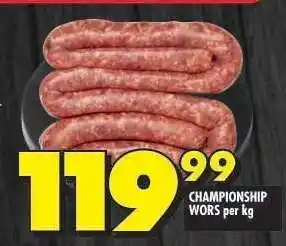 Shoprite CHAMPIONSHIP WORS per kg offer