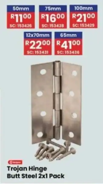 Africa Cash and Carry Trojan Hinge Butt Steel offer