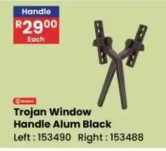 Africa Cash and Carry Trojan Window Handle Alum Black offer