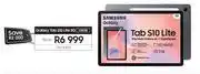 Samsung Samsung Galaxy Tab S10 Lite 5G 128GB SM-X406 offer