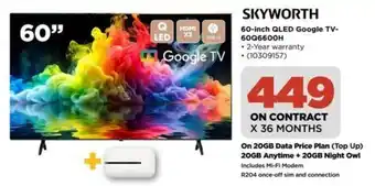 HiFi Corp Skyworth 60-inch QLED Google TV- 60Q6600H offer