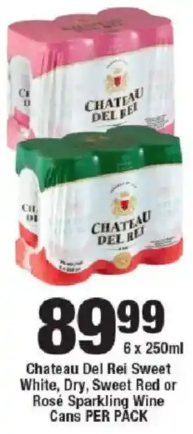 OK Liquor Chateau Del Rei Sweet White, Dry, Sweet Red or Rosé Sparkling Wine Cans offer