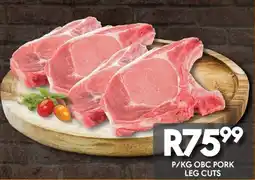 OBC Meat & Chicken Obc pork leg cuts offer