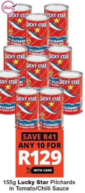 Checkers Lucky Star Pilchards in Tomato/ Chilli Sauce offer