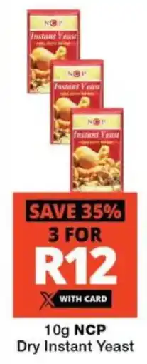 Checkers NCP Dry Instant Yeast offer