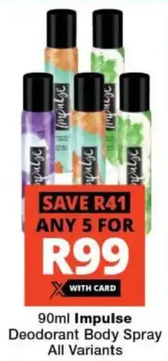 Checkers Impulse Deodorant Body Spray All Variants offer