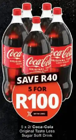 Checkers Coca-Cola Original Taste Less Sugar Soft Drink offer
