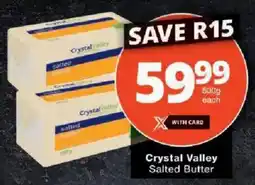Checkers Crystal Valley Salted Butter offer