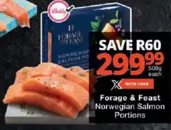Checkers Forage & Feast Norwegian Salmon Portions offer