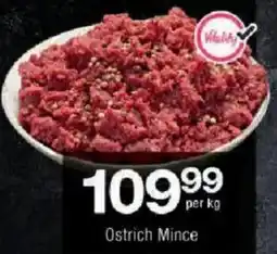 Checkers Ostrich Mince offer