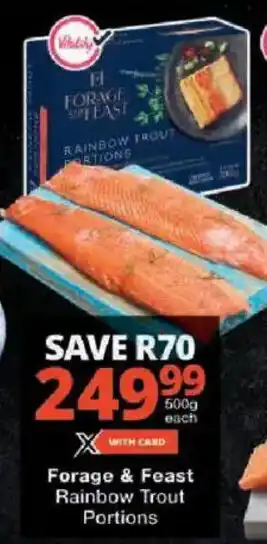 Checkers Forage & Feast Rainbow Trout Portions offer