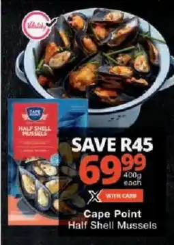 Checkers Cape Point Half Shell Mussels offer