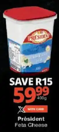 Checkers Président Feta Cheese offer