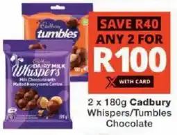 Checkers Cadbury Whispers/ Tumbles Chocolate offer