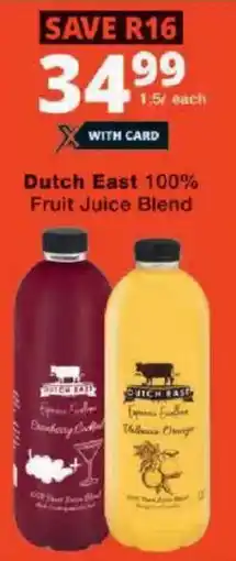 Checkers Dutch East 100% Fruit Juice Blend offer
