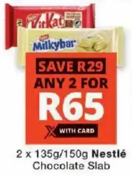 Checkers Nestlé Chocolate Slab offer