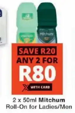 Checkers Mitchum Roll-On for Ladies/ Men offer