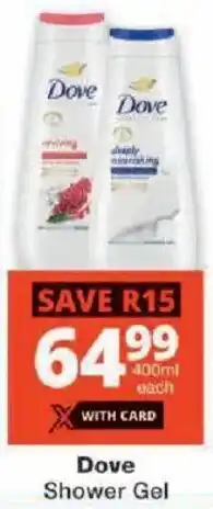 Checkers Dove Shower Gel offer