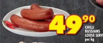 Shoprite CHILLI RUSSIANS LOOSE SERV offer