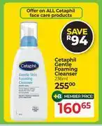 Dis-Chem Cetaphil Gentle Foaming Cleanser-236ml offer
