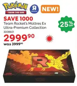ToysRUs Pokemon Team Rocket's Moltres Ex Ultra-Premium Collection offer