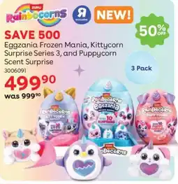 ToysRUs Zuru Eggzania Frozen Mania, Kittycorn Surprise Series 3, and Puppycorn Scent Surprise offer