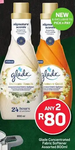 Pick n Pay Glade Concentrated Fabric Softener Assorted offer
