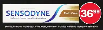 Pick n Pay Sensodyne Multi Care, Herbal, Clean & Fresh, Fresh Mint or Gentle Whitening Toothpaste offer