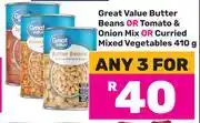 Game Great Value Butter Beans Or Tomato & Onion Mix Or Curried Mixed Vegetables-For 3 x 410g offer