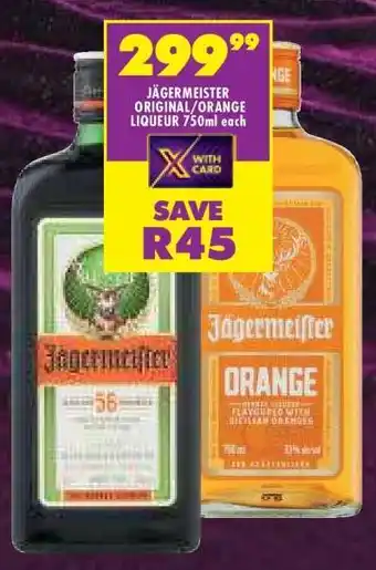 Shoprite Jägermeister Original/Orange Liqueur 750ml offer
