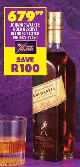 Shoprite JOHNNIE WALKER GOLD RESERVE BLENDED SCOTCH WHISKY 750ml offer