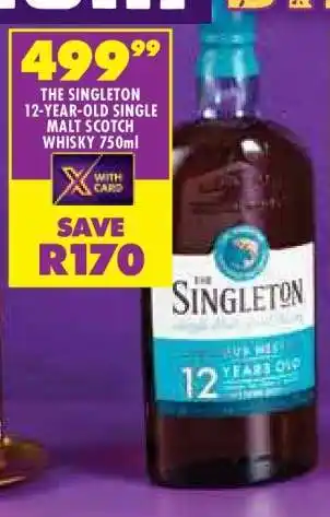Shoprite The Singleton 12 Year Old Single Malt Scotch Whisky 750ml offer