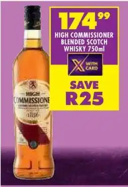 Shoprite HIGH COMMISSIONER BLENDED SCOTCH WHISKY 750ml offer