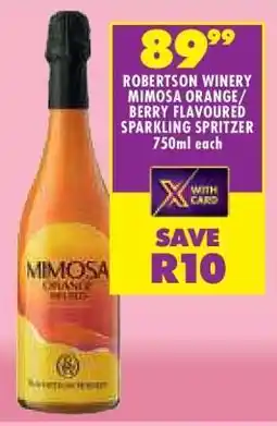 Shoprite ROBERTSON WINERY MIMOSA ORANGE/ BERRY FLAVOURED SPARKLING SPRITZER 750ml offer
