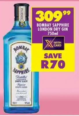 Shoprite BOMBAY SAPPHIRE LONDON DRY GIN 750ml offer