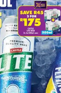Shoprite CASTLE LITE BEER 2x 6x500ml cans offer