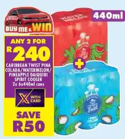 Shoprite CARIBBEAN TWIST PINA COLADA/WATERMELON/PINEAPPLE DAIQUIRI SPIRIT COOLER offer