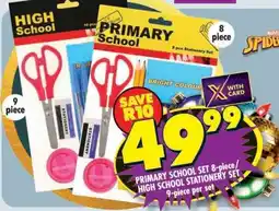 Shoprite PRIMARY SCHOOL SET 8-piece / HIGH SCHOOL STATIONERY SET 9-piece per set offer