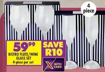 Shoprite Bistro Flute/Wine Glass Set offer