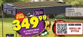 Shoprite LK'S TROLLEY BRAAI offer